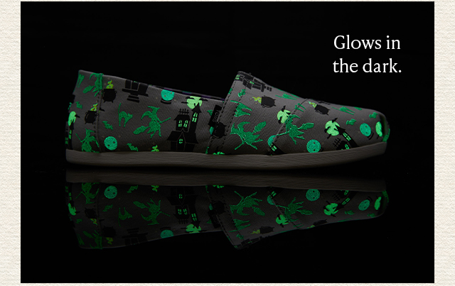 Glows in the dark.