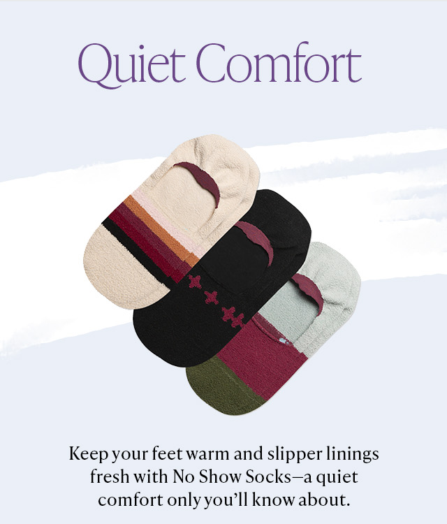 Quiet Comfort