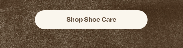 Shop Shoe Care