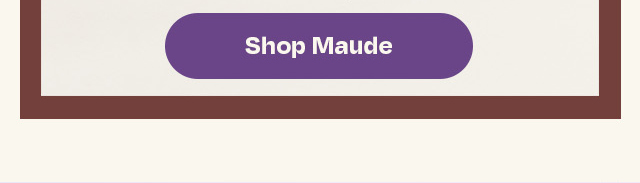 Shop Maude