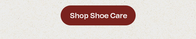 Shop Shoe Care