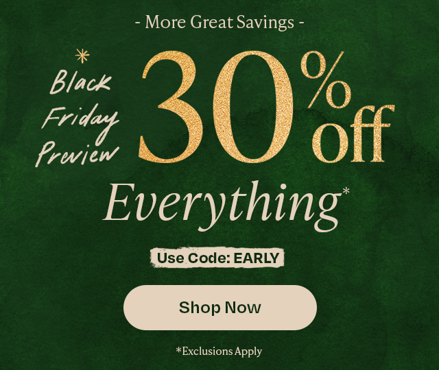 Black Friday Preview 30% off