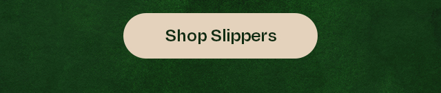 Shop Slippers