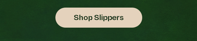 Shop Slippers