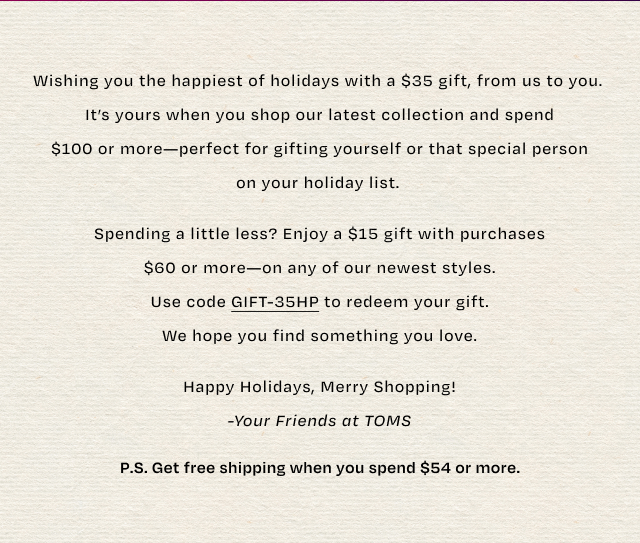 Wishing you the happiest of holidays with a $35 gift