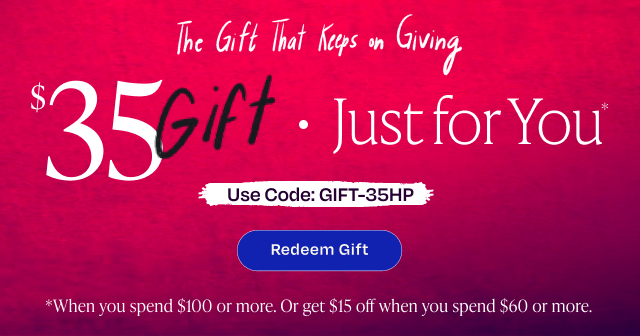 $35 gift - just for you