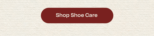 Shop Shoe Care