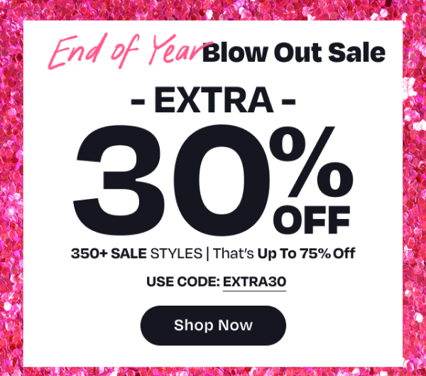 End Of Year Blow Out Sale