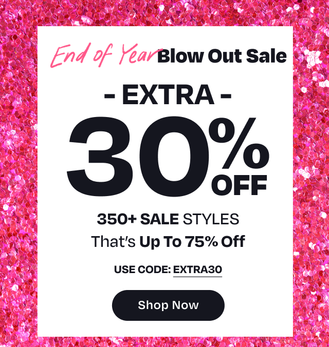 End of Year Blow Out Sale