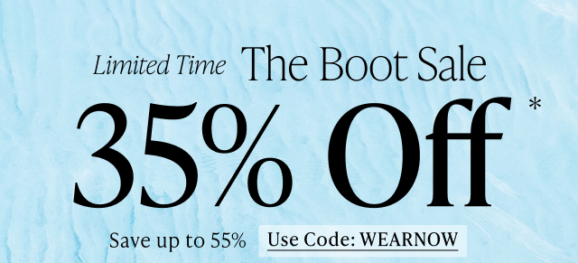 Limited Time The Boot Sale 35% Off