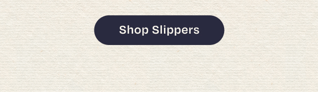 Shop Slippers