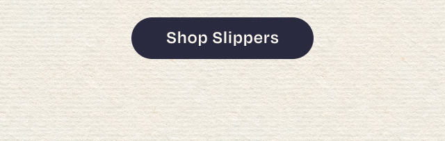 Shop Slippers