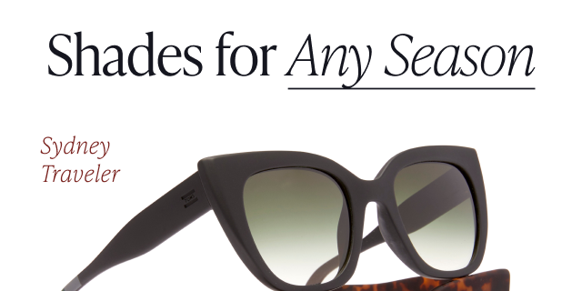 Shades for Any Season