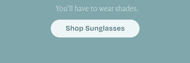 Shop Sunglasses