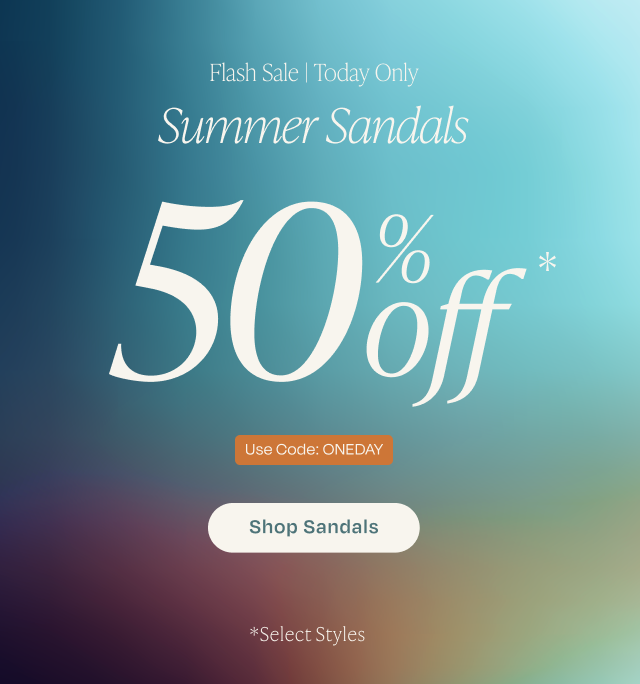 Summer Sandals - 50% Off