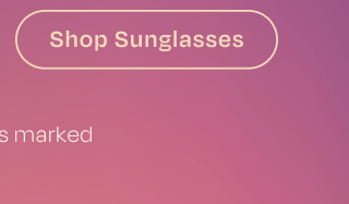 Shop Sunglasses