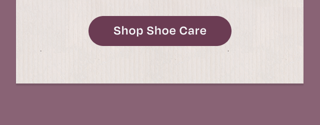 Shoe Care