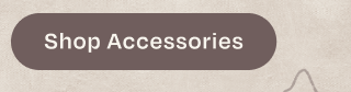 Shop Accessories