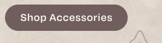 Shop Accessories