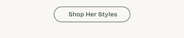 Shop Her Styles