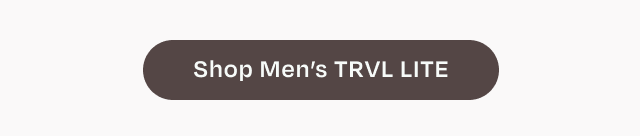 Shop Men's TRVL LITE