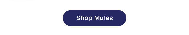 Shop Mules