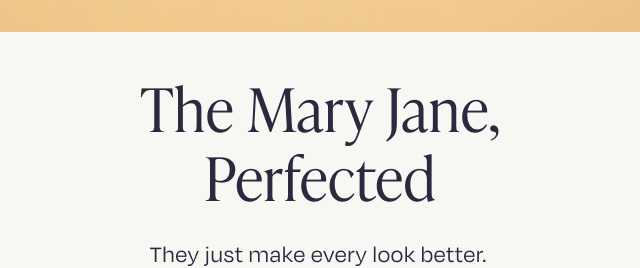 The Mary Jane, Perfected