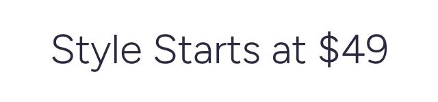 Style Starts at $49 - Image