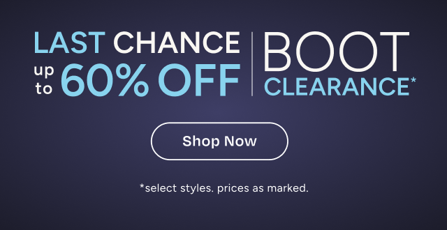 Last Chance Boot Clearance up to 60% OFF - Image