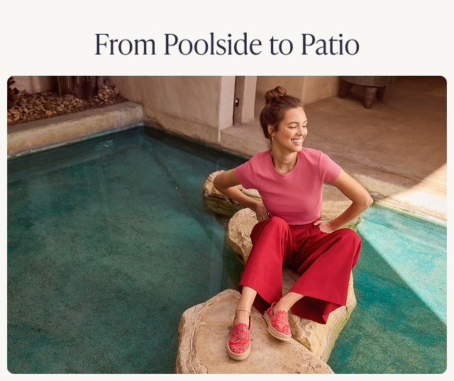 From Poolside to Patio