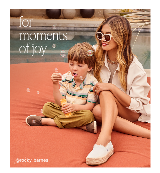 For moments of joy