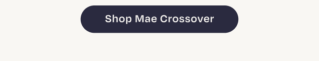 Shop Mae Crossover Button - Image