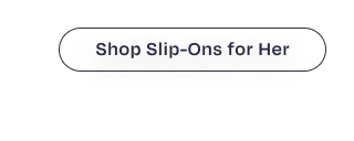 Shop Slip-Ons for Her Button - Image