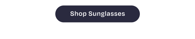 Shop Sunglasses - Button