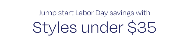 Styles under $35 - Image