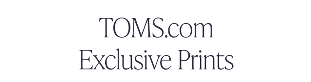 TOMS.com Exclusive Prints - Image