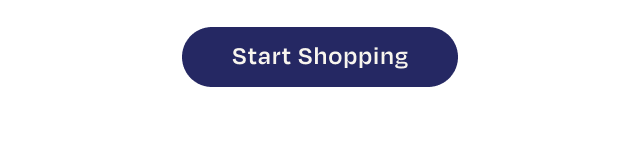 Start Shopping - Button