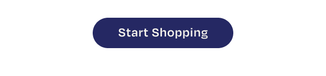 Start Shopping - Button