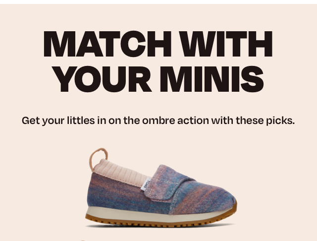 Match with your minis