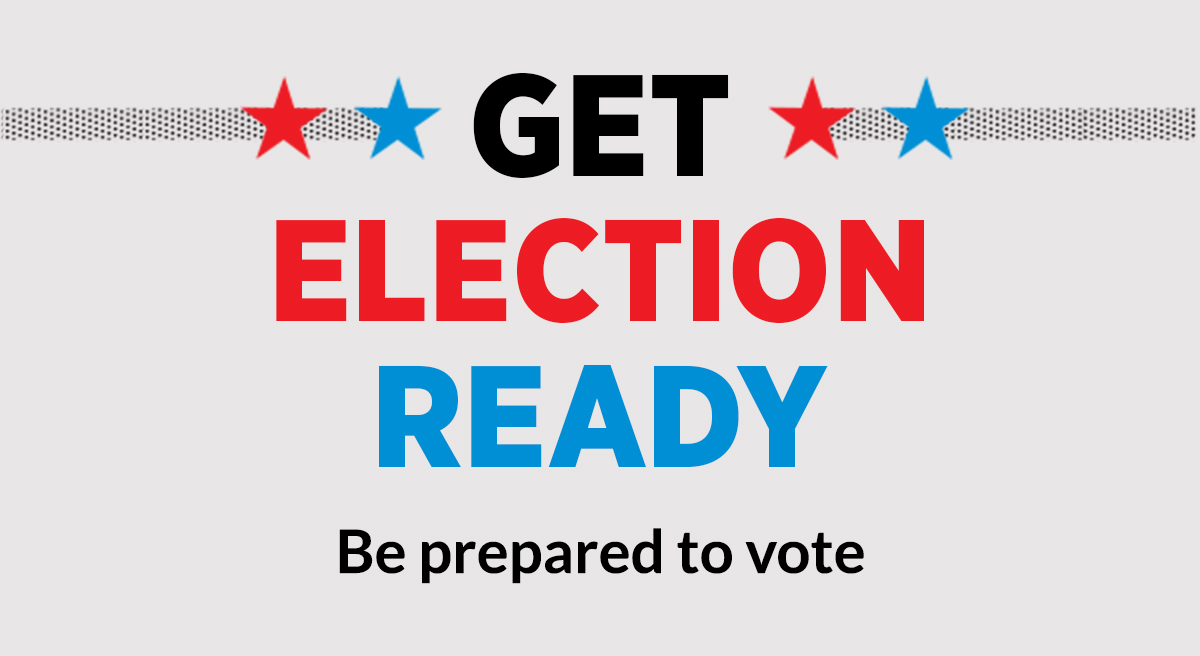 Get Election Ready