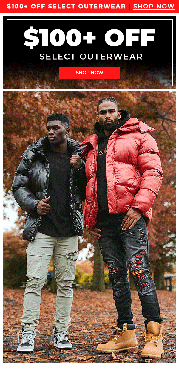 $100+ OFF Select Outerwear | Shop Now