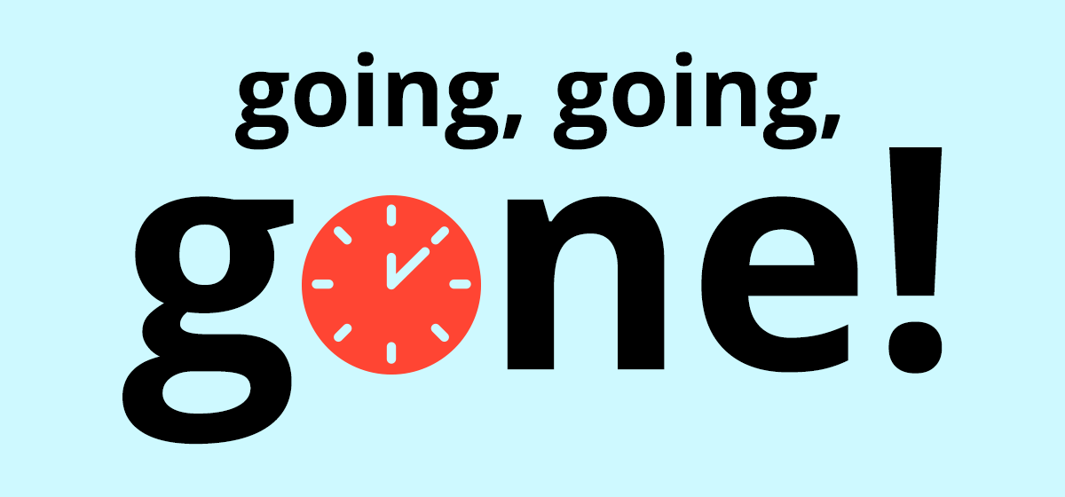 Going, going, gone - $1 for 1 Year