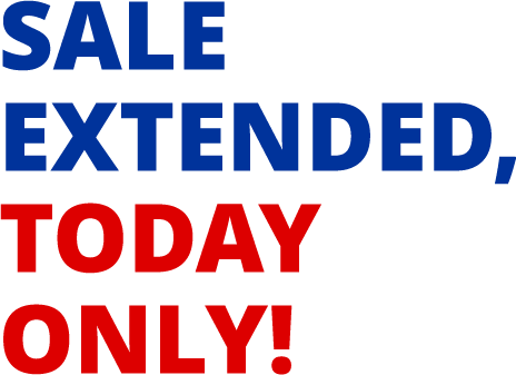 Sale extended, today only