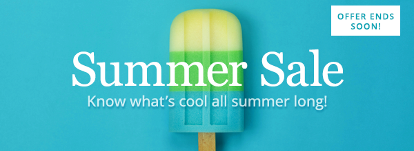 Summer Sale. Know what is cool all summer long.