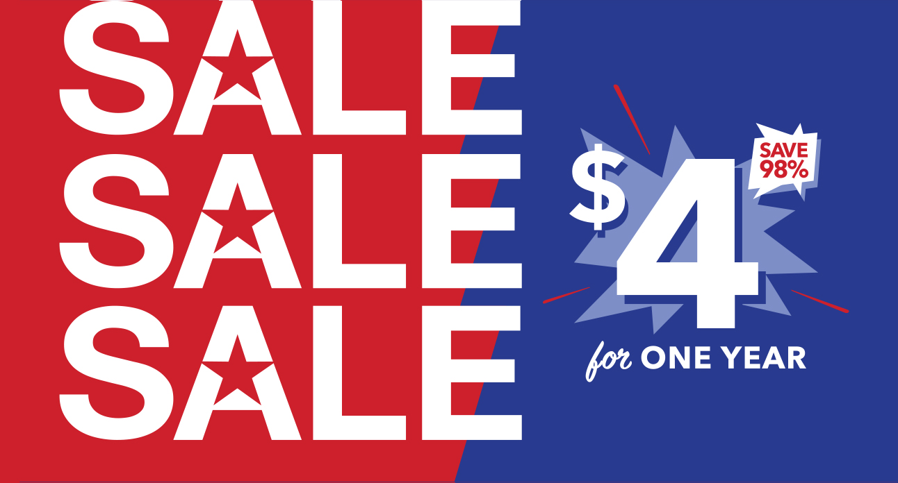 4th of July Sale, 4 Dollars for 1 Year