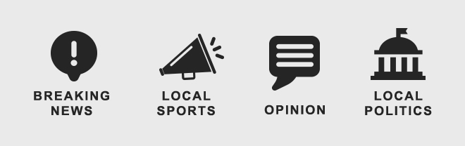 You get breaking news, local sports, opinion, local politics and more