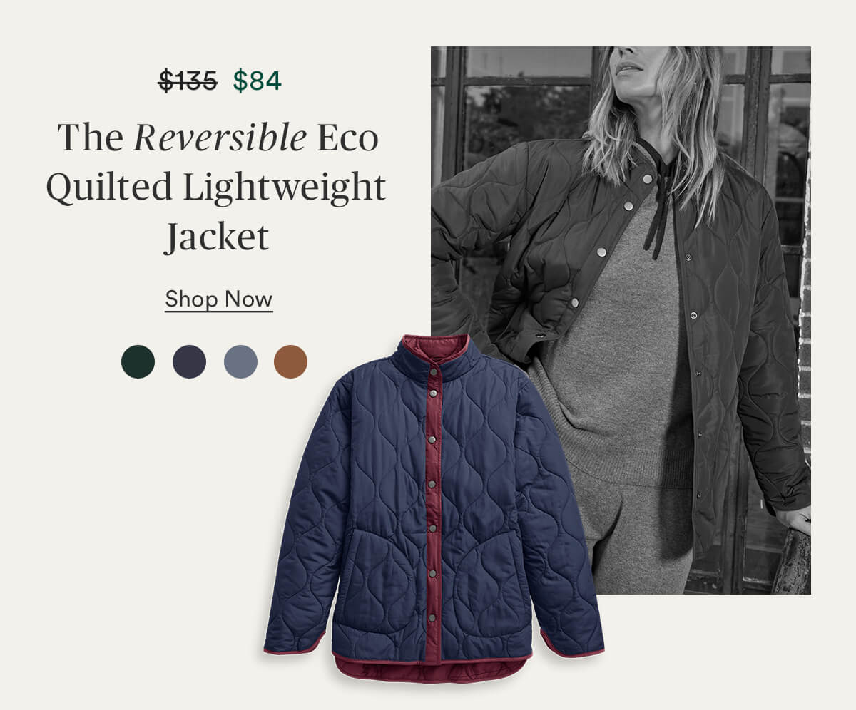 The Reversible Eco Quilted Lightweight Jacket for $84
