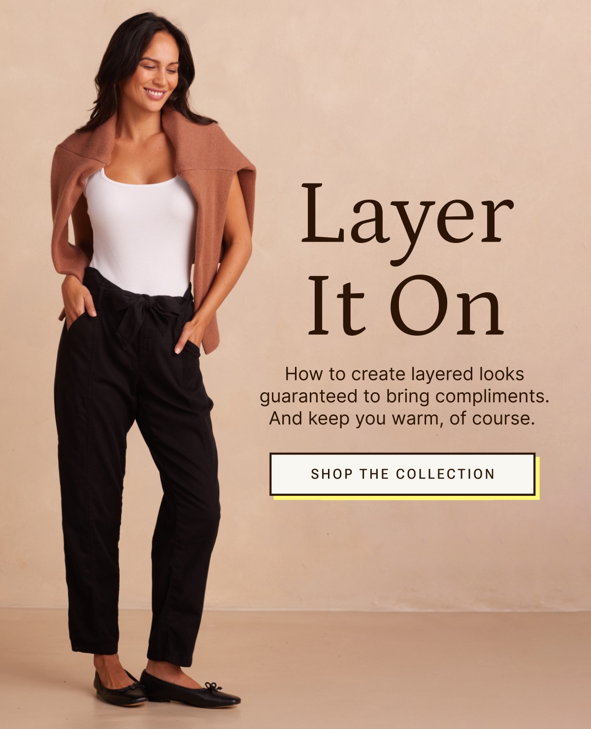 Layer it on. How to create layered looks.