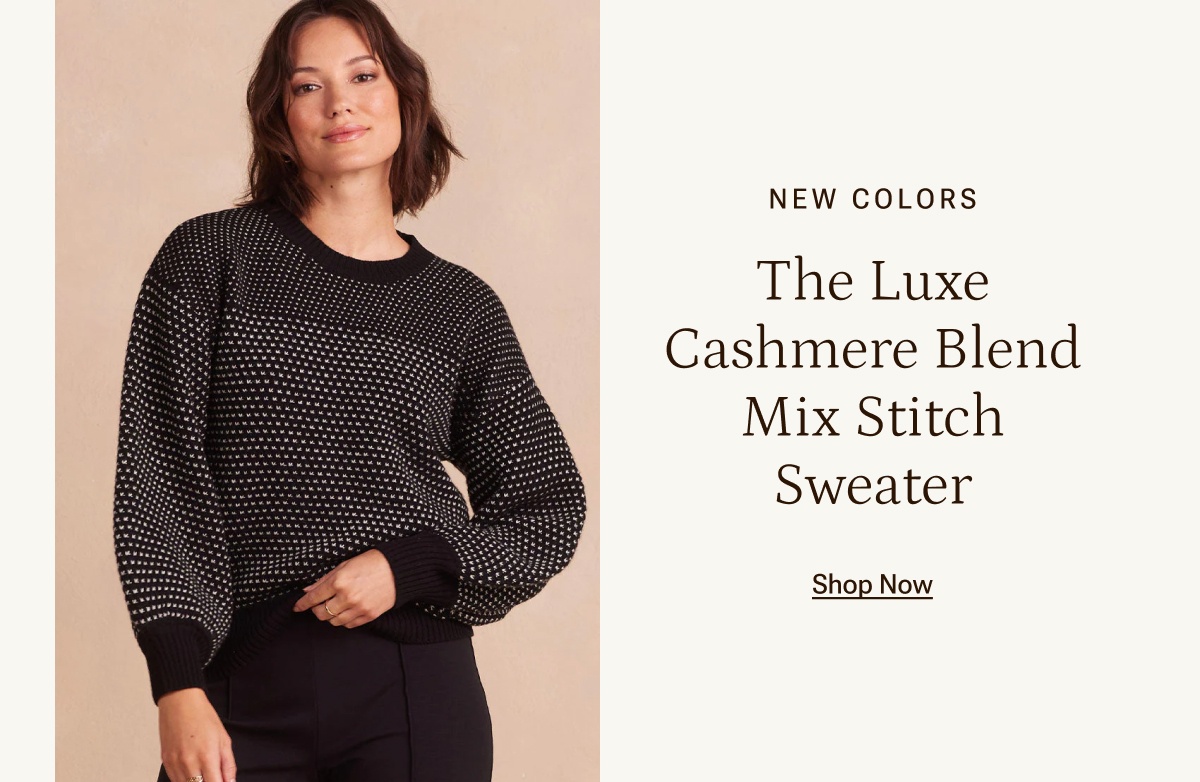 Shop new colors of the Luxe Cashmere Blend Mix Stitch Sweater.