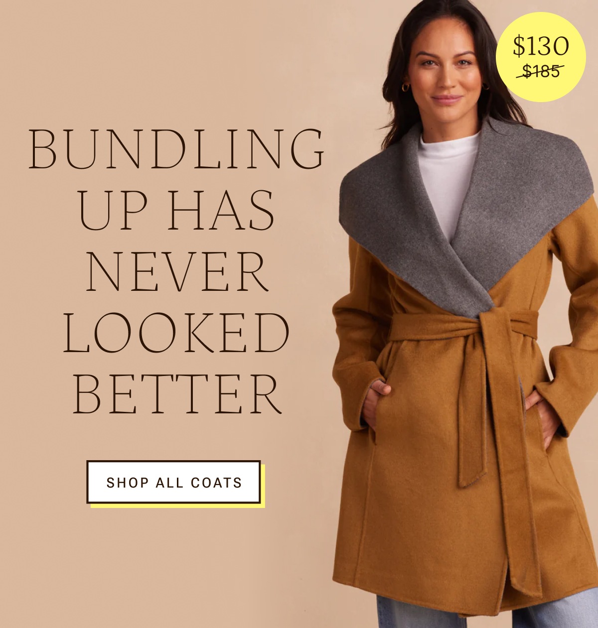 Bundling up has never looked better. Shop all coats.